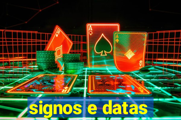 signos e datas